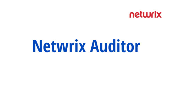 Netwrix Auditor